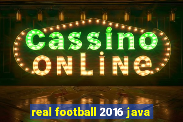 real football 2016 java